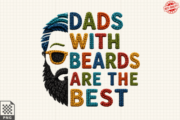 Why Dads with Beards Are the Best PNG Designs Are Transforming DIY Gifting